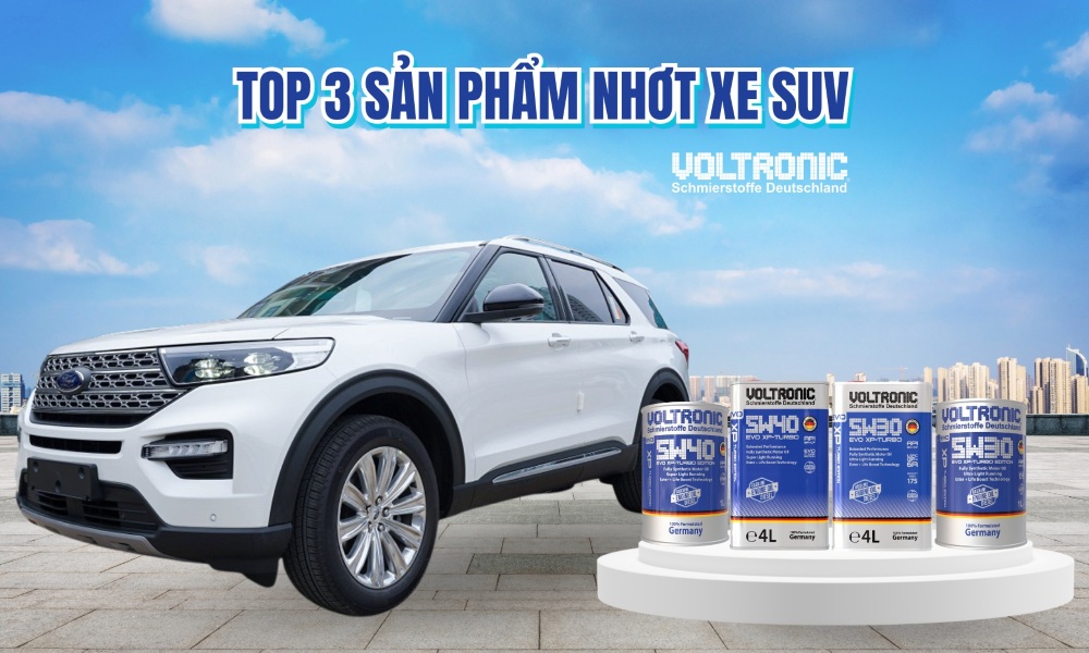 Top 3 sản phẩm nhớt xe SUV dành cho bạn